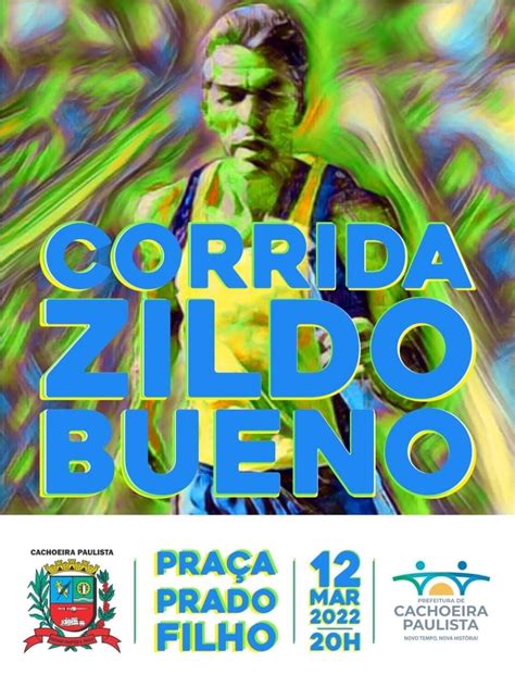 Participe Corrida Zildo Bueno2022 Prefeitura Municipal De Cachoeira
