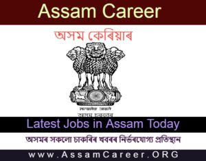 Assamcareer Org Latest Jobs In Assam Career Guwahati India North