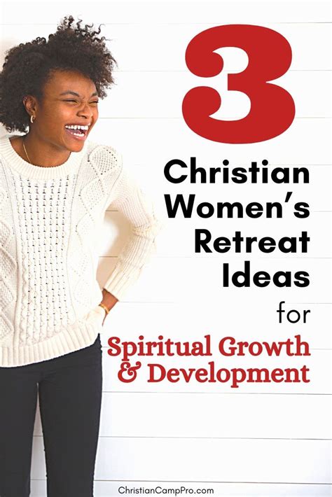 3 Easy Christian Womens Retreat Ideas For Spiritual Growth And Development
