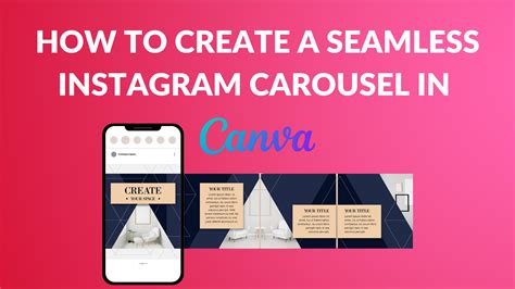 How To Create A Seamless Instagram Carousel In Canva Blogging Guide