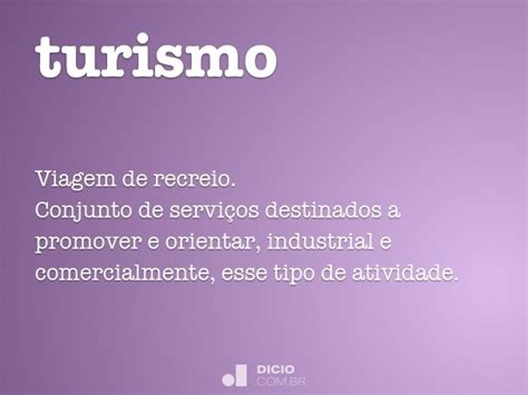 Turismo Dicio Dicionário Online De Português