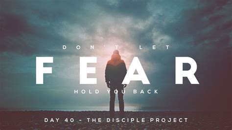 Genesis 40 Dont Let Fear Hold You Back
