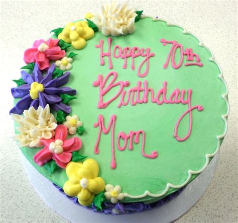 Happy 70th Birthday Mom Cake Mom Cake Cake Custom Cakes