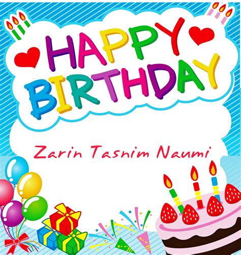 50 Best Birthday 🎂 Images For Zarin Tasnim Naumi Instant Download