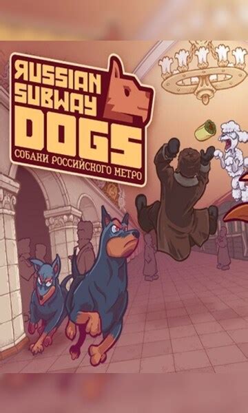 Buy Russian Subway Dogs Pc Steam Key Global Cheap G2acom