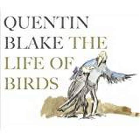 Quentin Blake The Life Of Birds Oxfam Gb Oxfams Online Shop