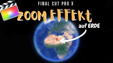 Earth Zoom In Effekt Final Cut Pro X Youtube