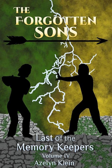 The Forgotten Sons Lmk Series Vol Iv Memories Books Make A Future