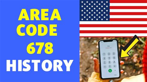 678 Area Code History Usa Location Area Code 678 History Youtube