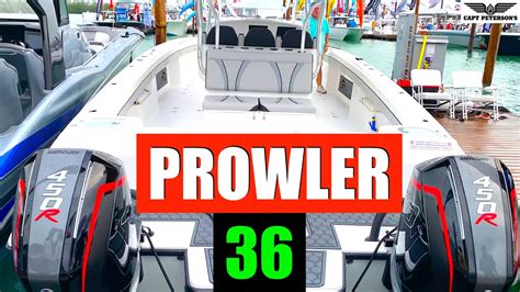 Prowler 36 First Look 2020 Miami International Boat Show Capt Sgt