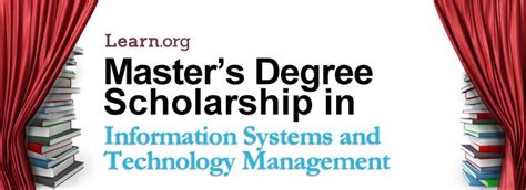 Information Systems And Technology Management Masters Degree Scholarship