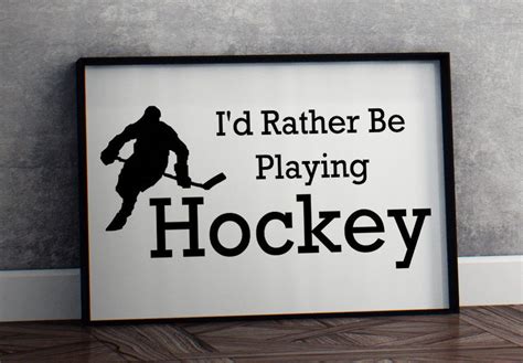 i d rather be playing hockey printable wall art home decor poster inspirational print instant