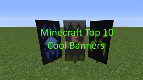 Minecraft Top 10 Cool Banners Youtube
