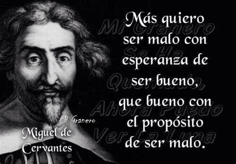 Miguel De Cervantes Saavedra D Quixote Quotes To Live By Me Quotes