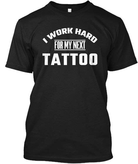 Tattoo Quote Tattoo Shirt Tattoo Shirts Hattoo Hoodie Tattooed