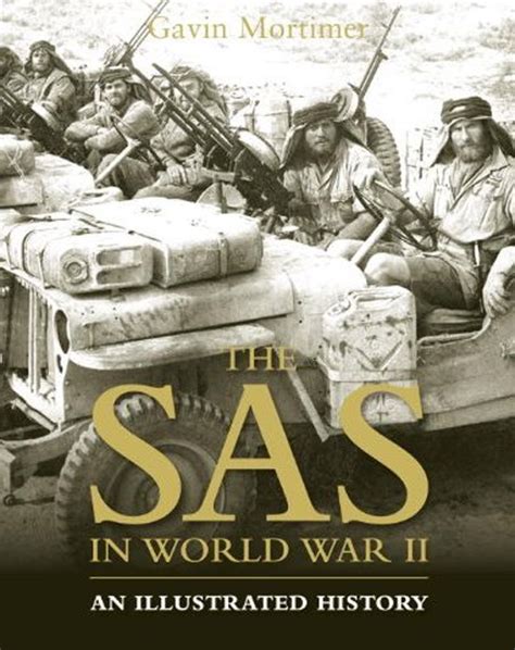 The Sas In World War Ii An Illustrated History Historical Association