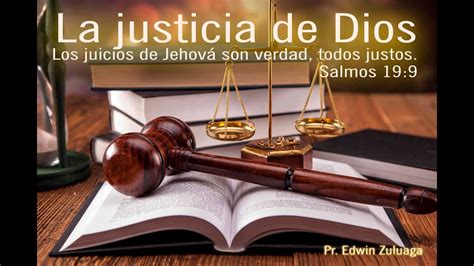 La Justicia De Dios ᴘʀᴇᴅɪᴄᴀꜱ ᴄʀɪꜱᴛɪᴀɴᴀꜱ ¿𝖖𝖚𝖊 𝖉𝖎𝖈𝖊 𝖑𝖆 𝕭𝖎𝖇𝖑𝖎𝖆 Youtube