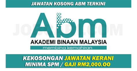 Akademi binaan malaysia wilayah sarawak. Jawatan Kosong di Akademi Binaan Malaysia ABM - Kerani ...