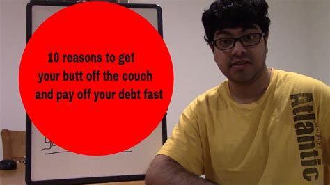 10 reasons to get your butt off the couch and pay off your debt fast youtube