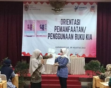 ORIENTASI PEMANFAATAN PENGGUNAAN BUKU KIA | Dinas Kesehatan