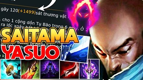 Bài trướclmht vòng quay tướng miễn phí của lmht: YASUO HÓA THÂN THÀNH SAITAMA TRONG LMHT KHI MANG BẢNG HẮC ...