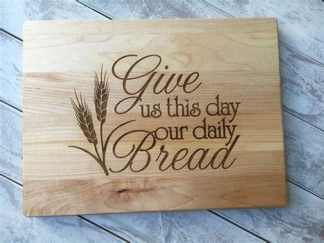 give us this day our daily bread cutting board wood engraved etsy