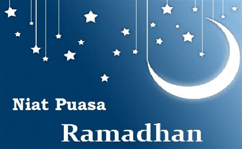 Demikianlah mengenai bacaan niat dan doa berbuka puasa ramadhan. Niat Puasa Ramadhan Dan Doa Berbuka Puasa - MySemakan