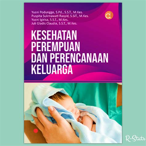 Jual Buku Kesehatan Perempuan Dan Keluarga Berencana Karya Yusni Podungge Puspita Sukmawaty
