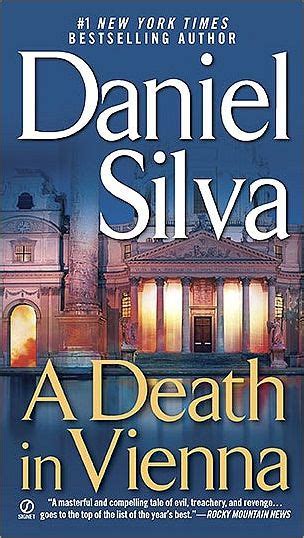 Gabriel allon is the main protagonist in daniel silva's thriller and espionage series that focuses on israeli intelligence. A Death in Vienna (Gabriel Allon Series #4) by Daniel ...