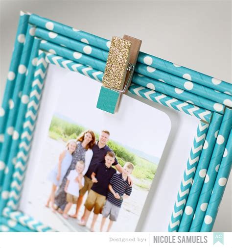 Custom Frames Using Paper Straws Add A Clothespin For