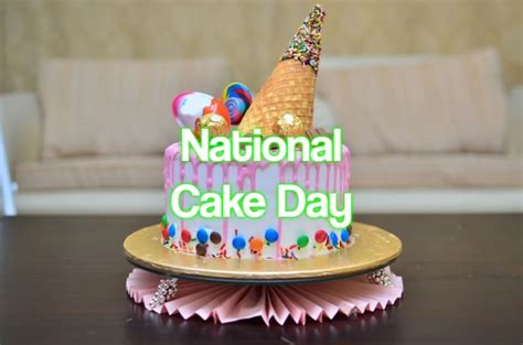14 National Cake Day 2023 Calvinallan