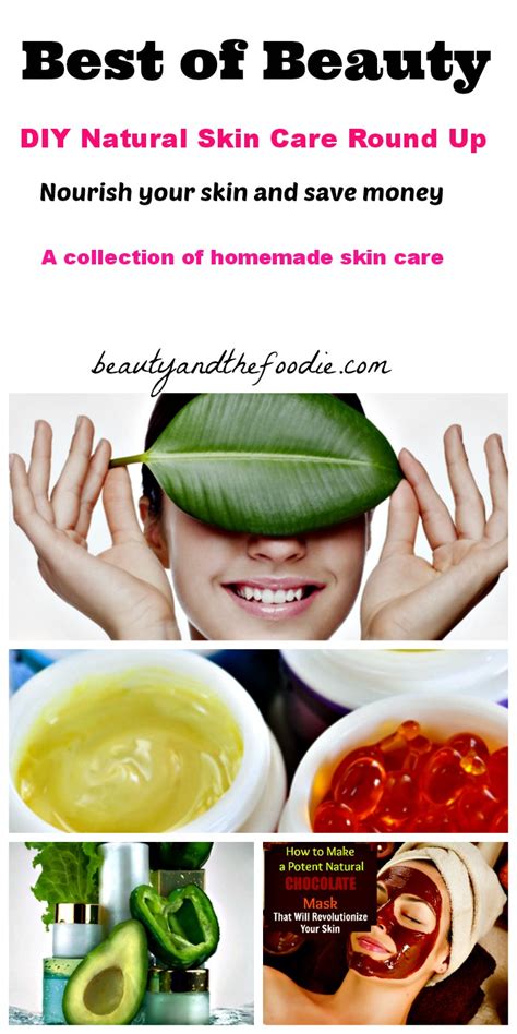 Best Of Beauty Diy Natural Skin Care Round Up