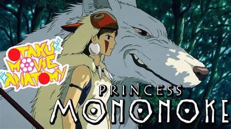 Princess Mononoke Review Otaku Movie Anatomy Youtube