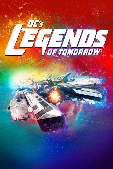 Dcs Legends Of Tomorrow Tv Series 2016 Posters