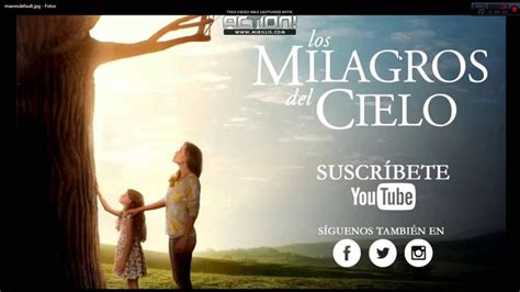 Película Los Milagros Del Cielo En Español Latino En Hd Descargar