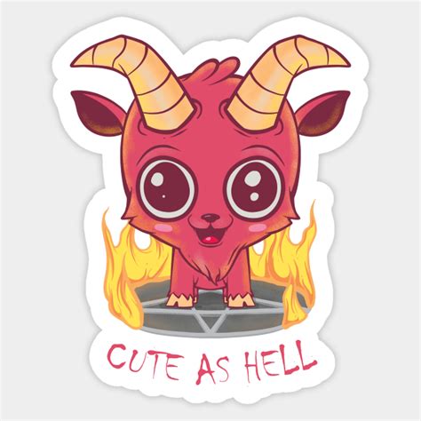 Goat Cute As Hell Cute Goat Sticker Teepublic