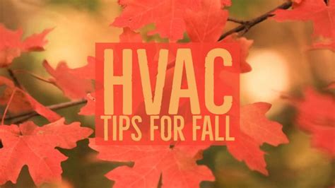 5 Fall Hvac Maintenance Tips Air Conditioning Service Ac Repair La Vernia