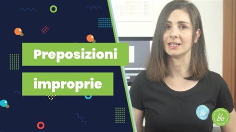 Italian Prepositions Le Preposizioni Improprie YouTube