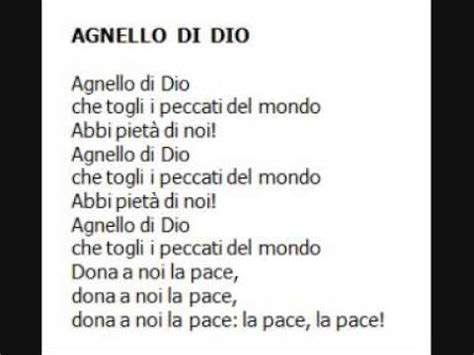 Agnello di dio, che togli i peccati del mondo, abbi pietà di noi. Agnello Di DIo - YouTube