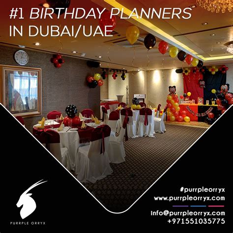 We Are One Of The Best Birthday Planners In Dubaiuae Celebrate Your