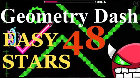 48 Easy Stars Geometry Dash Get Stars Quick And Easy Deomns Youtube