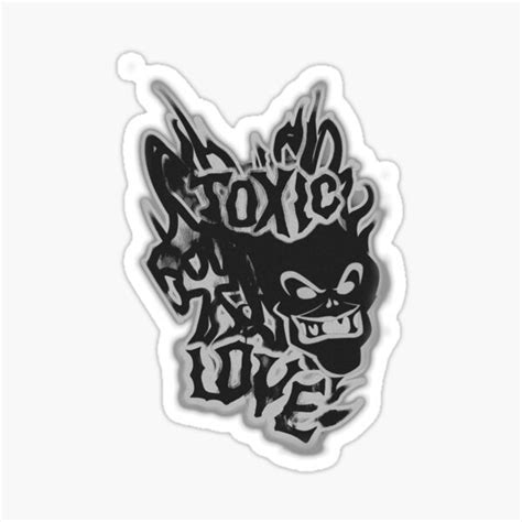 Toxic Love Sticker For Sale By Steampunkd Redbubble