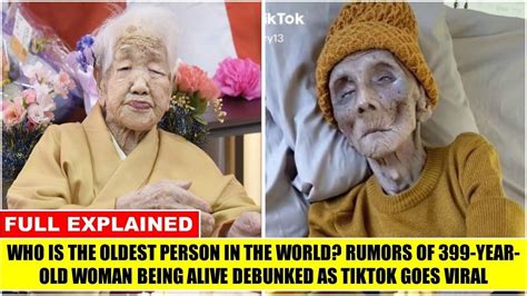 Who Is Oldest Woman Alive Years Old Actual Of Pretend Debunked