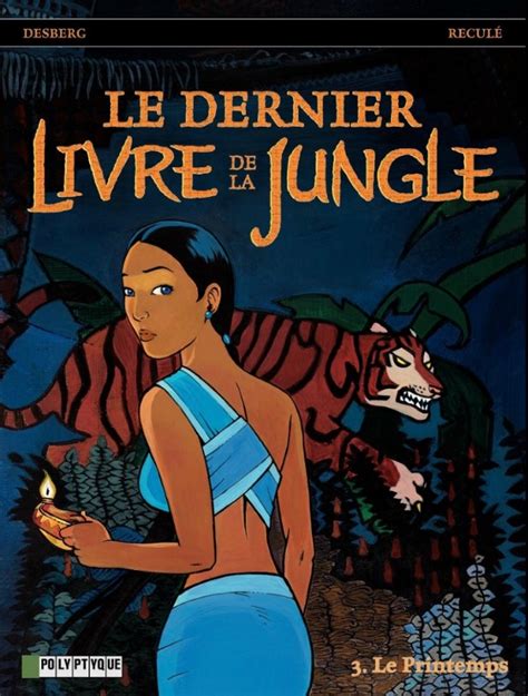 Le Dernier Livre De La Jungle Bd Informations Cotes