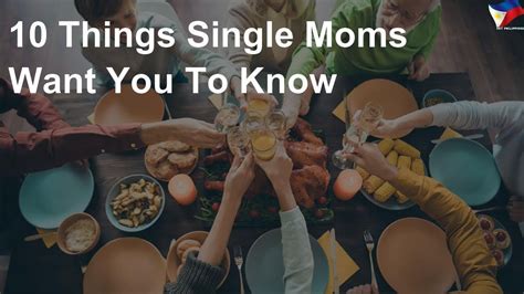 10 Things Single Moms Want You To Know Youtube