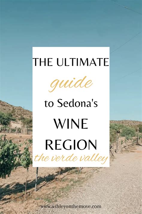 The Ultimate Guide To The Verde Valley Wine Trail In 2024 Wine