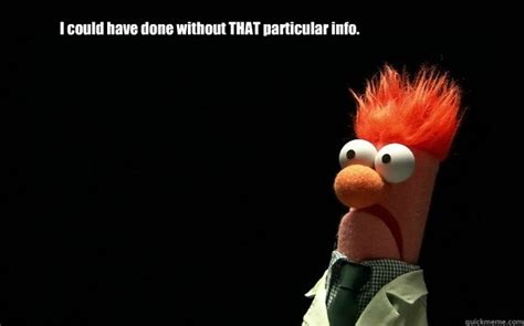 I Have An Evil Twin Scared Beaker Quickmeme