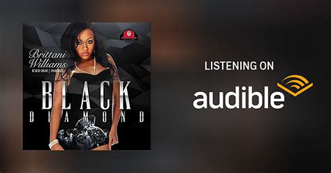 Black Diamond By Brittani Williams Buck Productions Audiobook