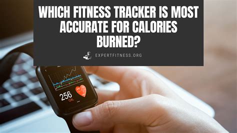 Which Fitness Tracker Is Most Accurate For Calories Burned