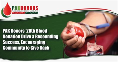 Pak Donors 20th Blood Donation Drive In Kuwait A Resounding Success